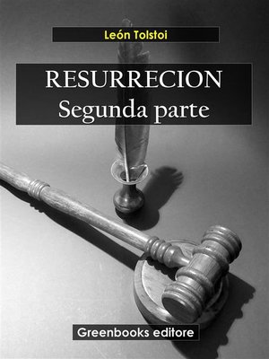 cover image of Resurrecion. Segunda parte